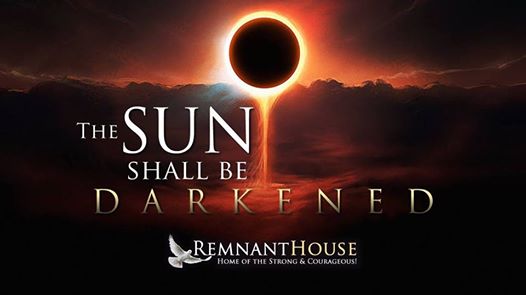The Sun Shall Be Darkened! - Remnant House
