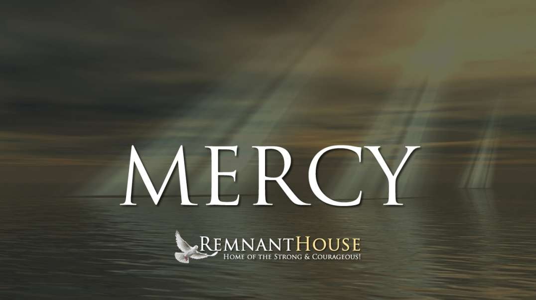 Divine Mercy! - Remnant House