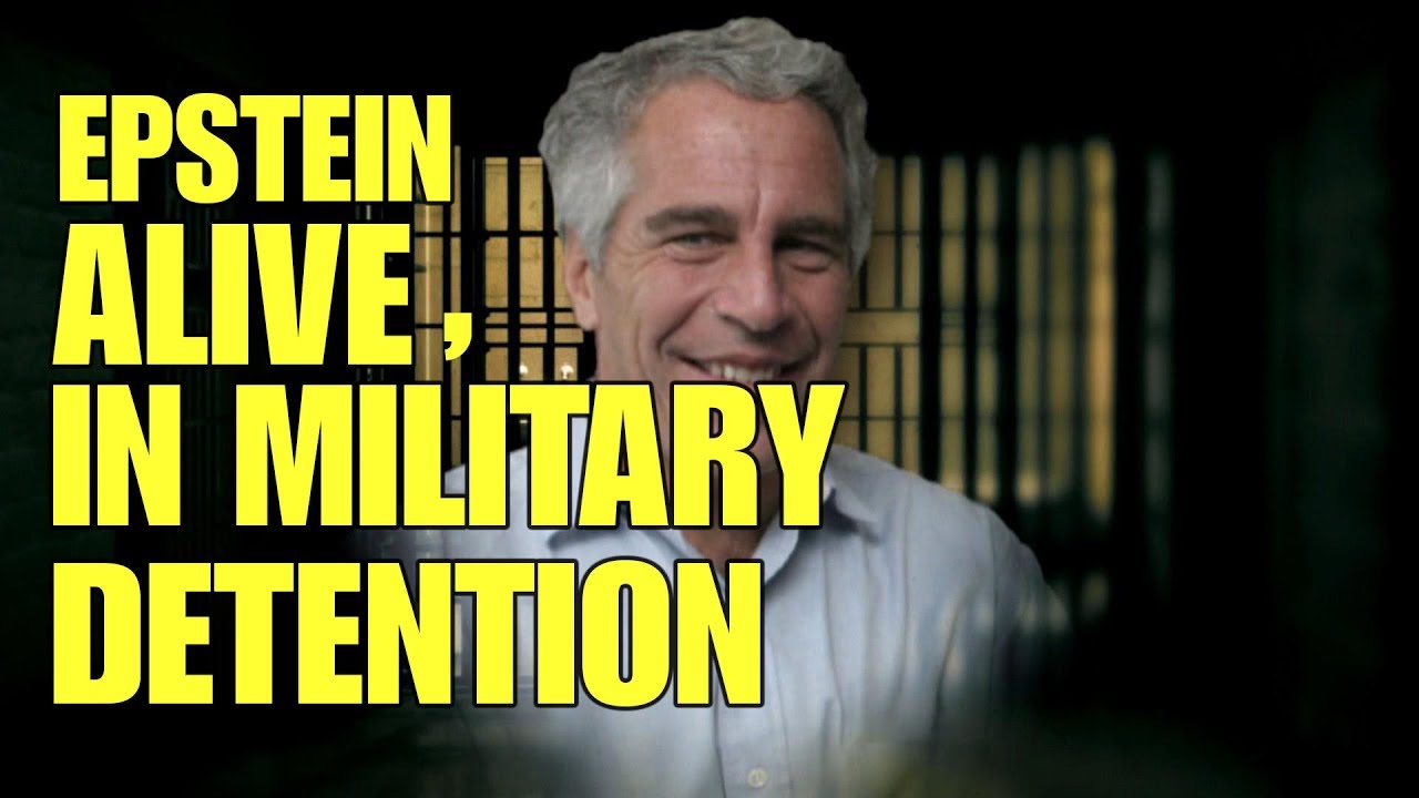 Epstein Alive, In Military Detention