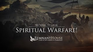 National To Local Spiritual Warfare Part 1! -  Peter Michael Martinez
