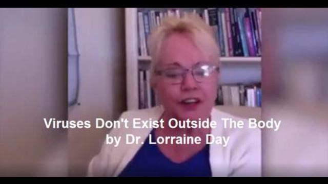 Viruses Don't Exist Outside The Body by Dr. Lorraine Day