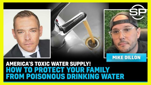 AMERICA’S TOXIC WATER SUPPLY! HOW TO PROTECT YOUR FAMILY FROM POISONOUS DRINKING WATER