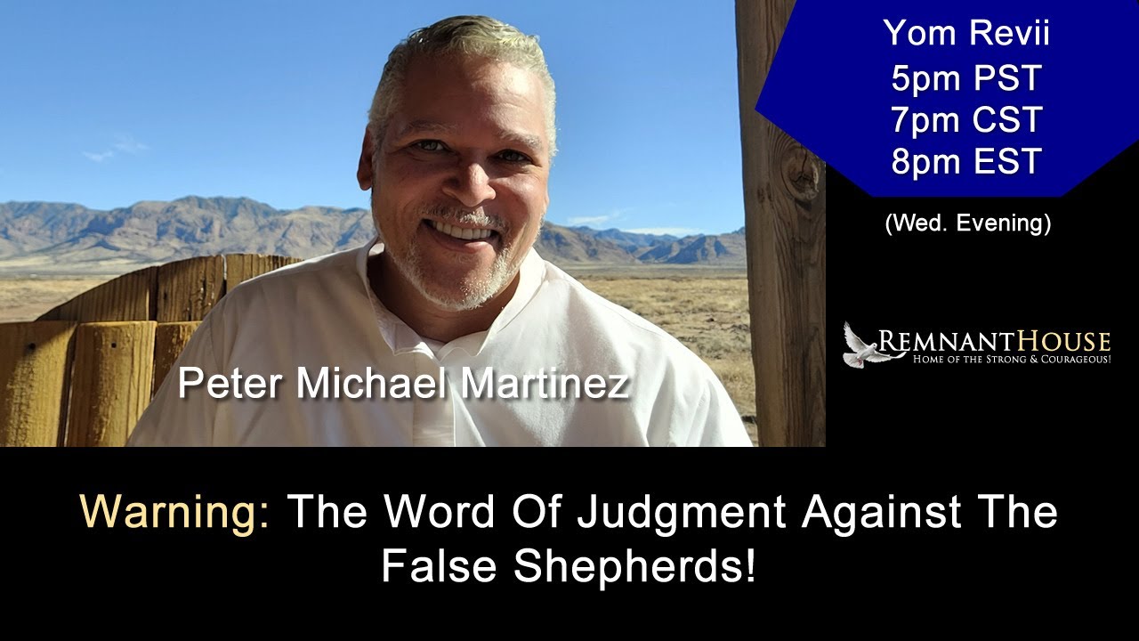 Warning: The Word Of Judgment Against The False Shepherds! - Remnant House - YouTube