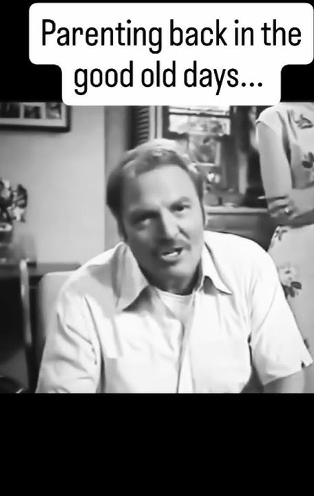 Parenting old days - YouTube
